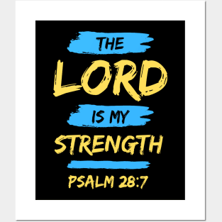 The Lord Is My Strength | Christian Typography Posters and Art